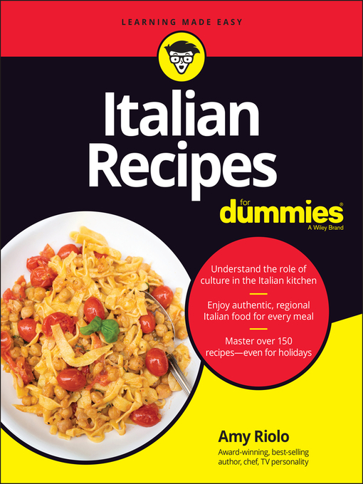 Title details for Italian Recipes For Dummies by Amy Riolo - Available